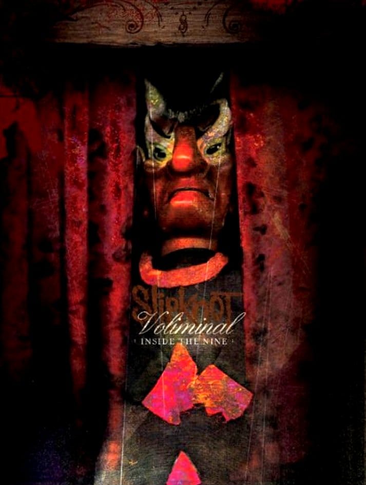 Slipknot: Voliminal - Inside the Nine