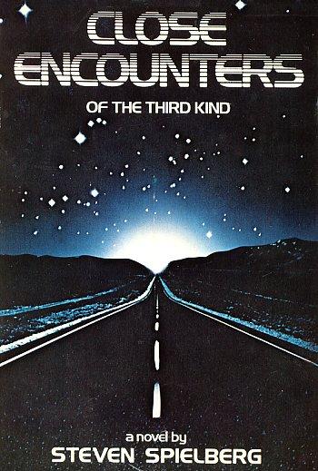 Close Encounters of the Third Kind: A Novel