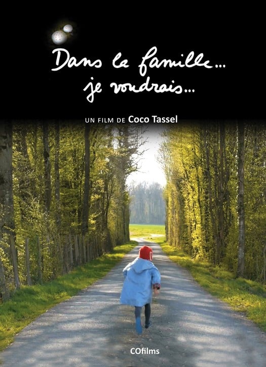 Dans la famille... je voudrais