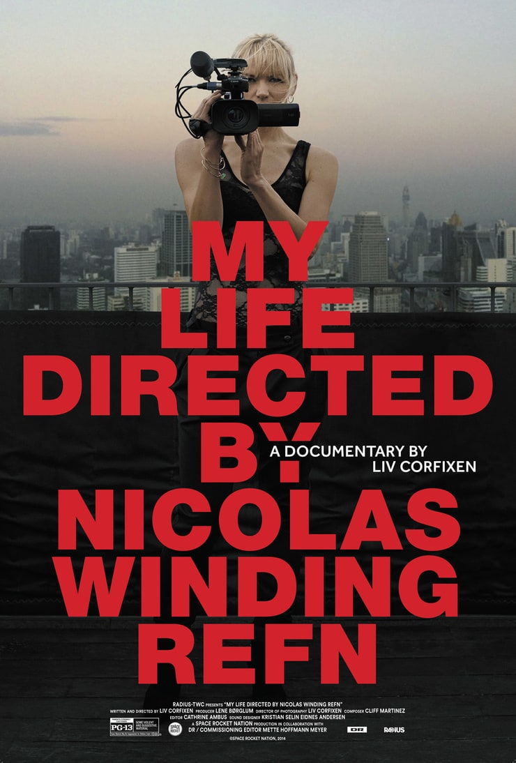 My Life Directed by Nicolas Winding Refn