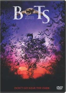 Bats: Human Harvest                                  (2007)
