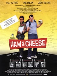 Ham & Cheese                                  (2004)