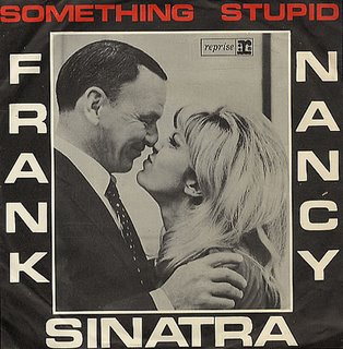 Somethin' Stupid Somethin' Stupid