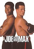 Joe and Max                                  (2002)