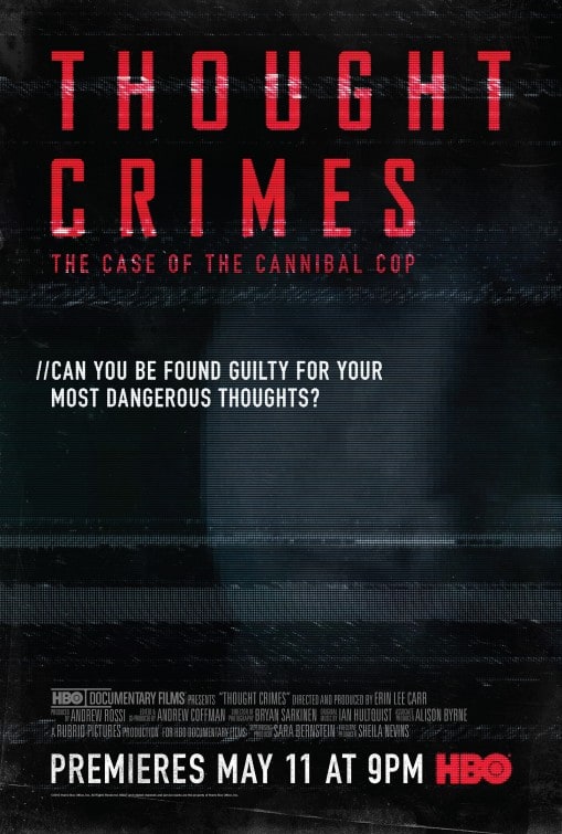 Thought Crimes: The Case of the Cannibal Cop