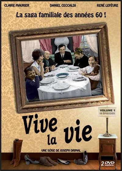 Vive la vie