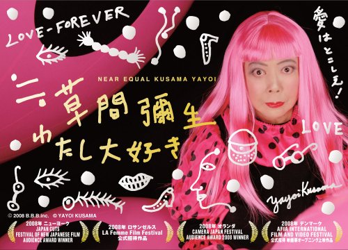Yayoi Kusama: I Love Me