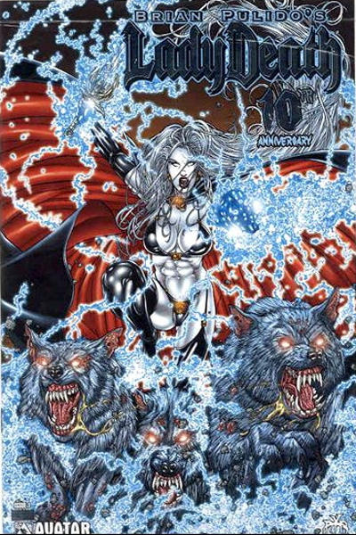 Brian Pulido's Lady Death: 10th Anniversary Brian Pulido's Lady Death: 10th Anniversary