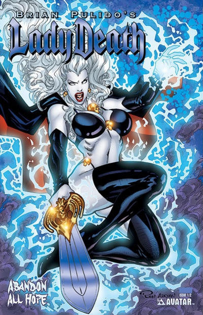 Brian Pulido's Lady Death: Abandon All Hope Brian Pulido's Lady Death: Abandon All Hope