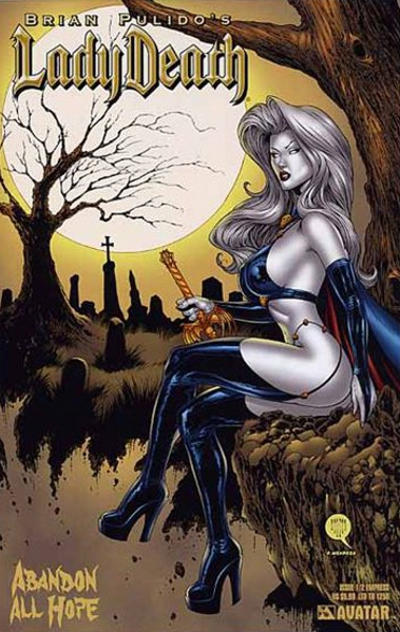 Brian Pulido's Lady Death: Abandon All Hope Brian Pulido's Lady Death: Abandon All Hope