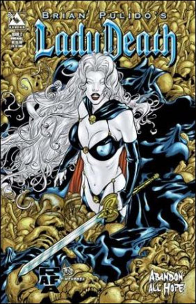 Brian Pulido's Lady Death: Abandon All Hope Brian Pulido's Lady Death: Abandon All Hope