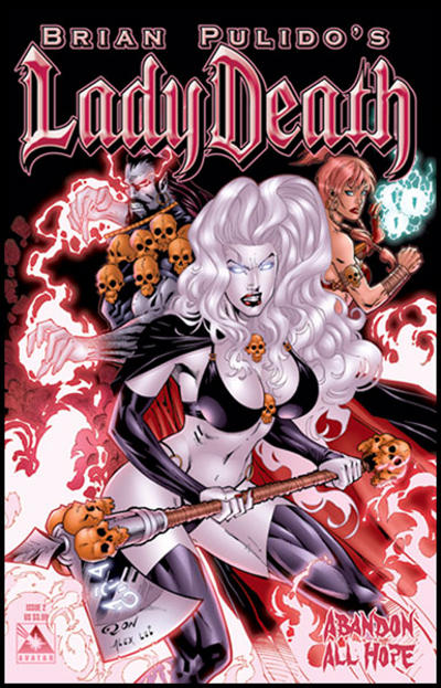 Brian Pulido's Lady Death: Abandon All Hope Brian Pulido's Lady Death: Abandon All Hope