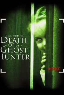 Death of a Ghost Hunter                                  (2007)