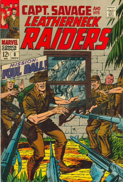 Capt. Savage and His Leatherneck Raiders Capt. Savage and His Leatherneck Raiders