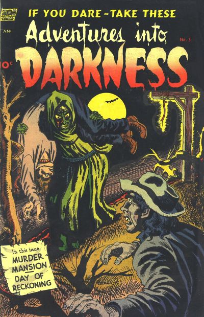 Adventures into Darkness Adventures into Darkness