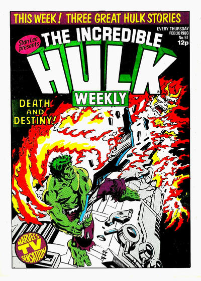 The Incredible Hulk Weekly The Incredible Hulk Weekly