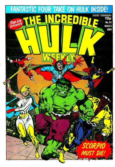 The Incredible Hulk Weekly The Incredible Hulk Weekly