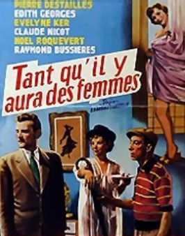 Tant qu'il y aura des femmes