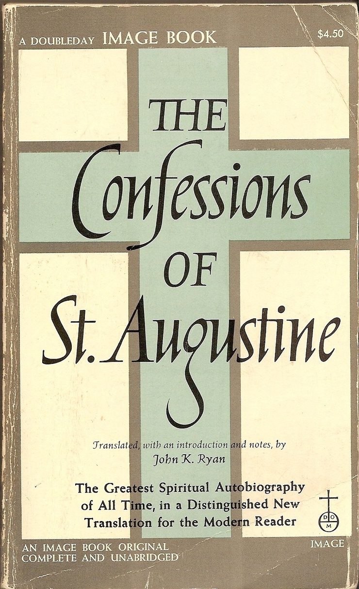 The Confessions of Saint Augustine (Image Classics)