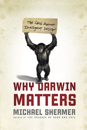 Why Darwin Matters