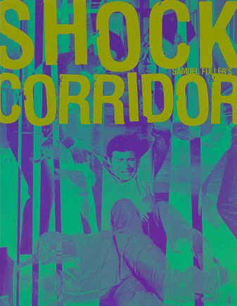 Shock Corridor Shock Corridor