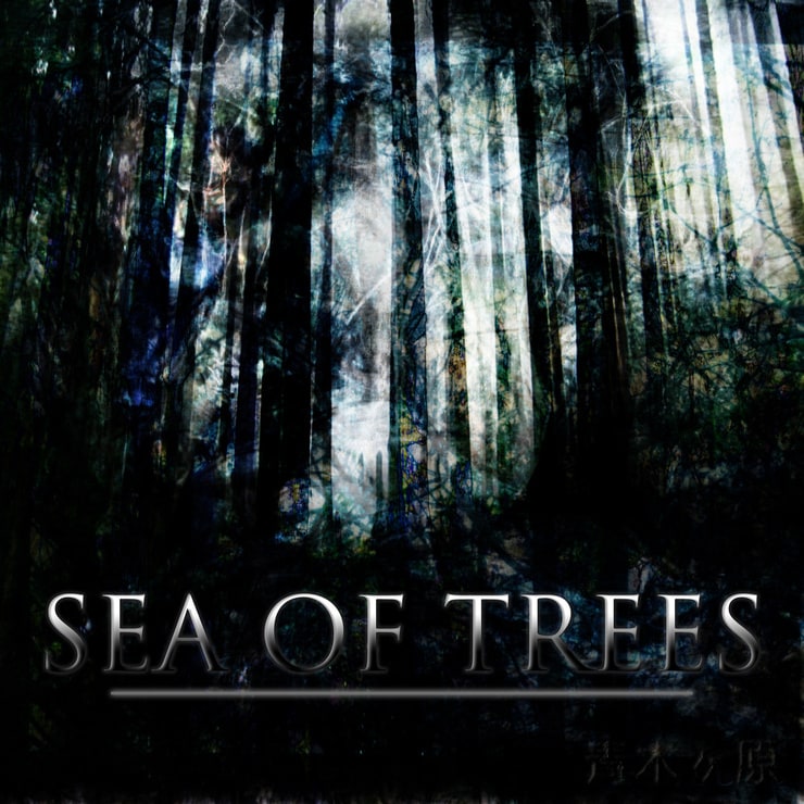 The Sea of Trees