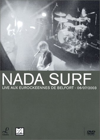 Nada Surf - Live aux Eurockeennes de Belfort - 06/07/2003