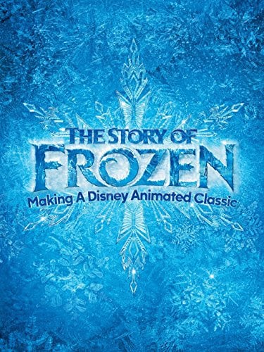 The Story of Frozen: Making a Disney Animated Classic                                  (2014)