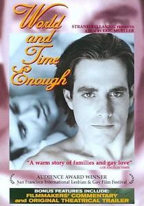World and Time Enough