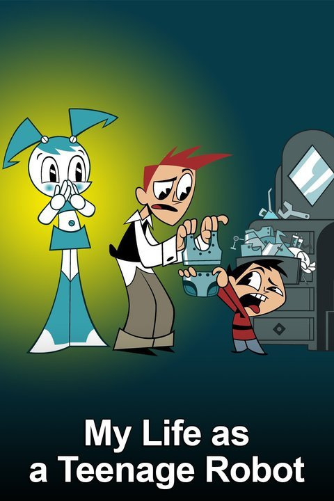 My Life as a Teenage Robot