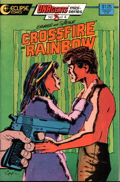 Crossfire and Rainbow