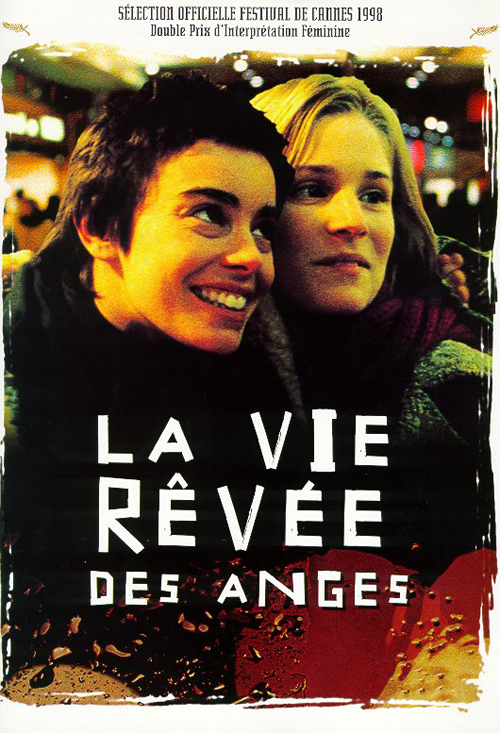 The Dreamlife of Angels The Dreamlife of Angels