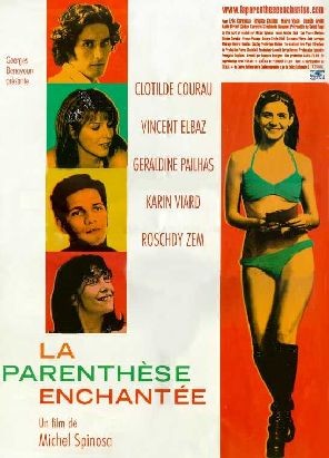 La parenthèse enchantée                                  (2000)