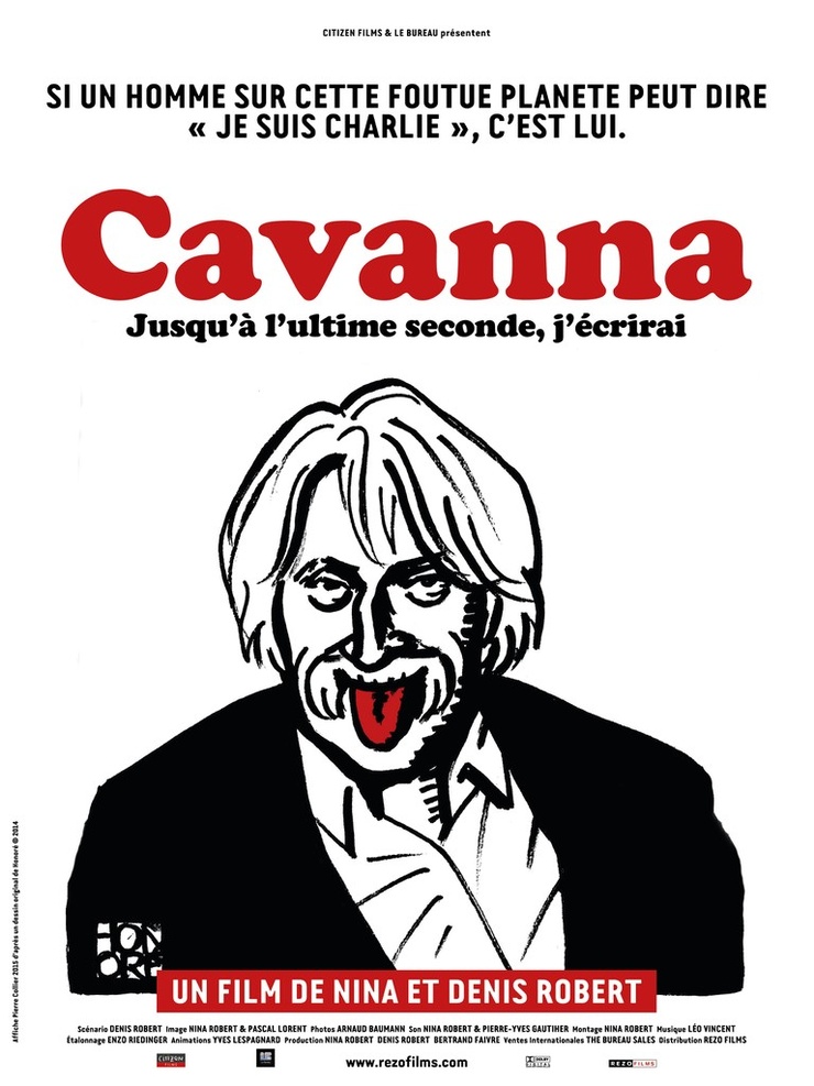 Cavanna, jusqu'à l'ultime seconde, j'écrirai
