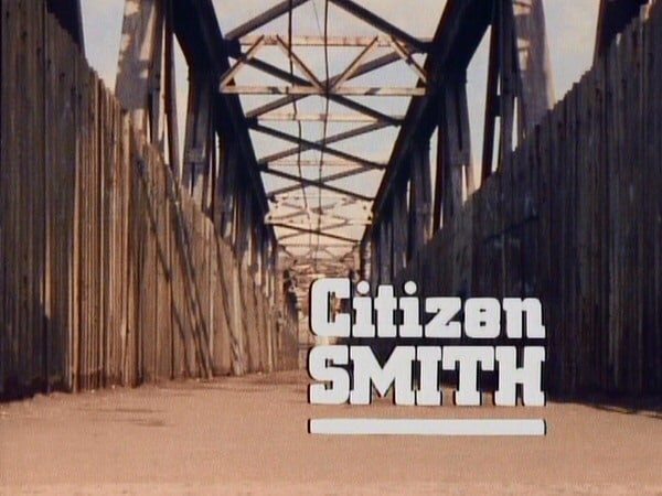 Citizen Smith                                  (1977-1980)