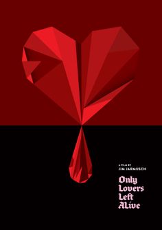 Only Lovers Left Alive