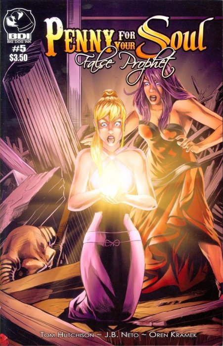 Penny for Your Soul: False Prophet Penny for Your Soul: False Prophet