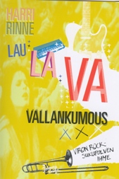 Laulava vallankumous - viron rocksukupolven ihme