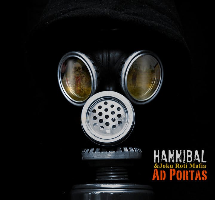 Hannibal & Joku Roti Mafia : Ad portas