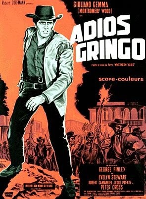 Adios Gringo