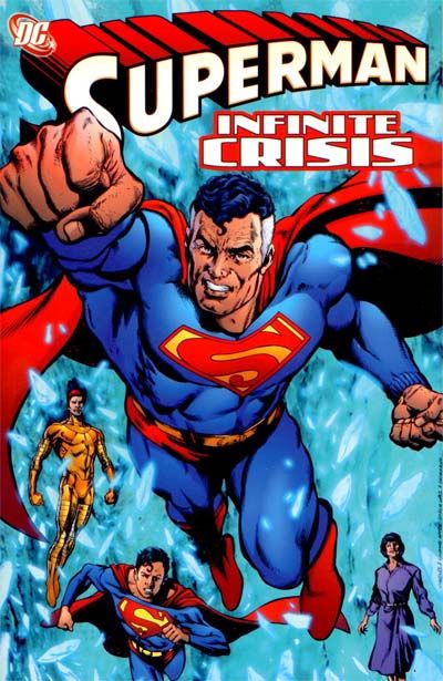 Superman Infinite Crisis TP (Superman (DC Comics)) Superman Infinite Crisis TP (Superman (DC Comics))