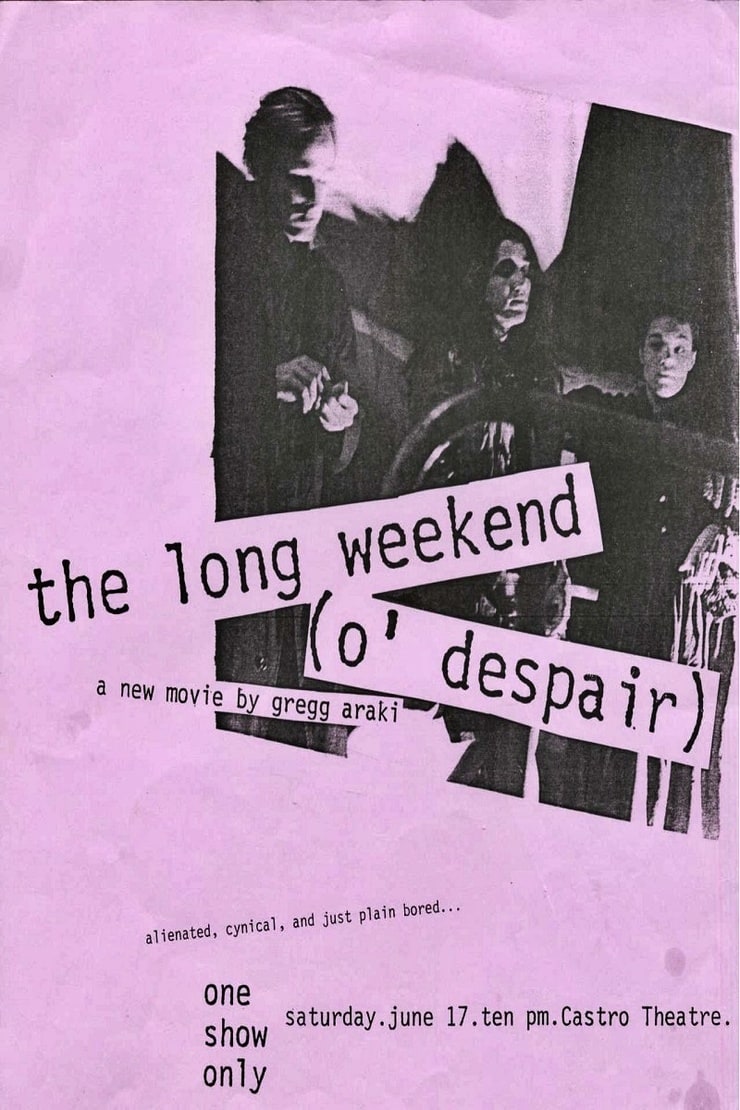 The Long Weekend (O' Despair)