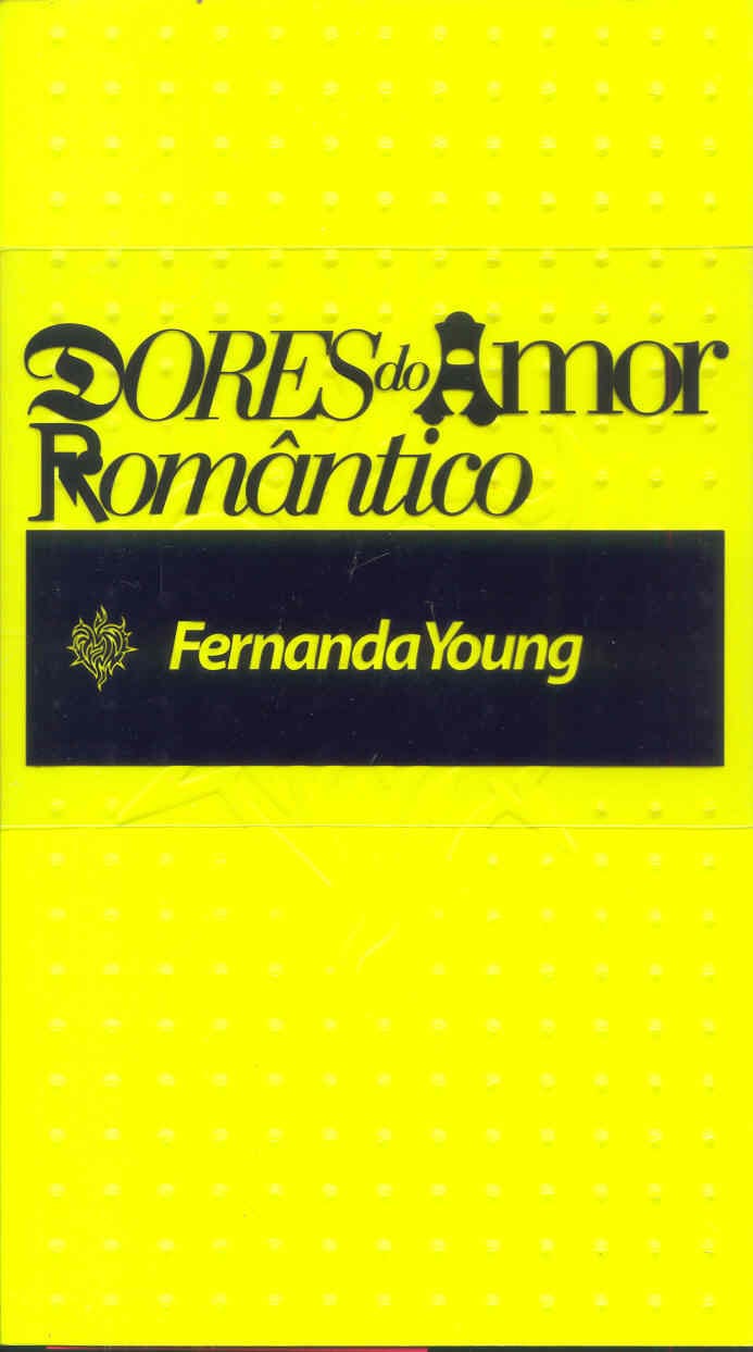 Dores do Amor Romântico