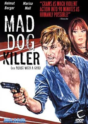 Mad Dog Killer (Beast with a Gun)