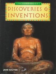 Discoveries & Inventions (Ancient Egypt)