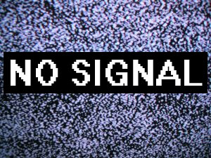 No Signal