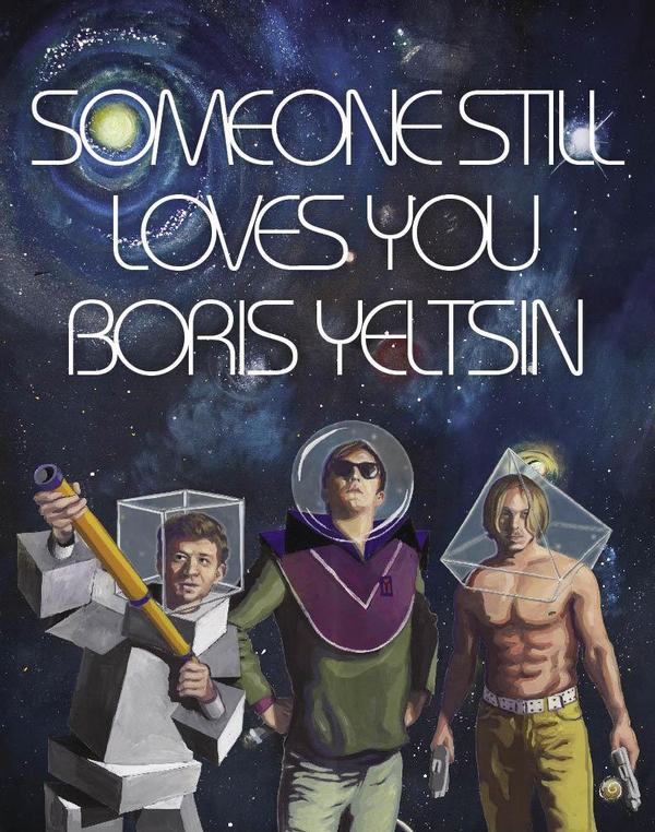 Someone Still Loves You Boris Yeltsin