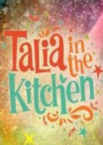 Talia in the Kitchen