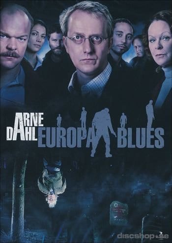 Arne Dahl: Europa blues