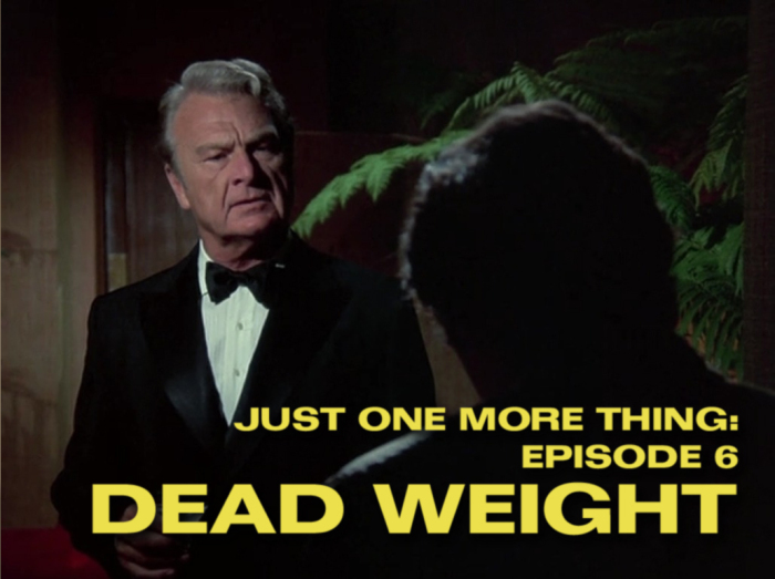 Columbo: Dead Weight Columbo: Dead Weight